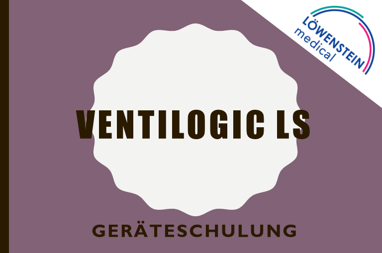 Geräteschulung VENTIlogic LS